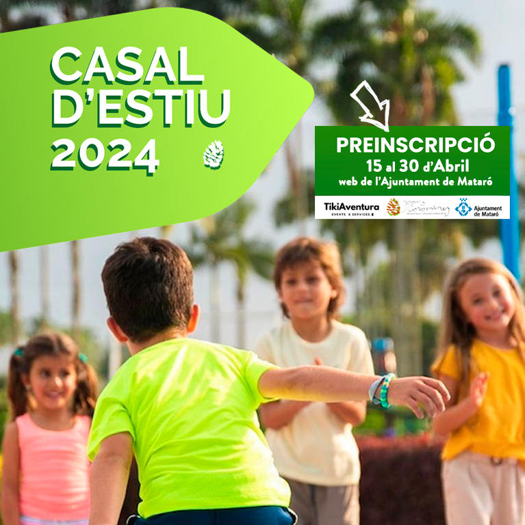 CASAL D'ESTIU 2024 inscripció Escola Joan Coromines Mataró